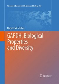 bokomslag GAPDH: Biological Properties and Diversity