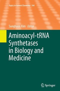 bokomslag Aminoacyl-tRNA Synthetases in Biology and Medicine