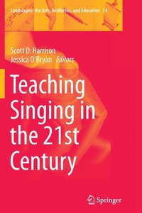 bokomslag Teaching Singing in the 21st Century