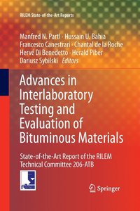 bokomslag Advances in Interlaboratory Testing and Evaluation of Bituminous Materials