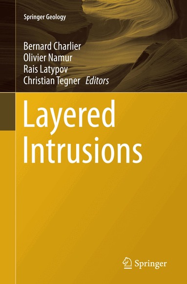 Bernard Charlier, Olivier Namur, Rais Latypov, Christian Tegner - Layered Intrusions, Häftad