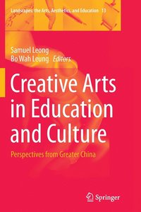 bokomslag Creative Arts in Education and Culture