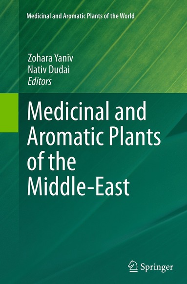 bokomslag Medicinal and Aromatic Plants of the Middle-East