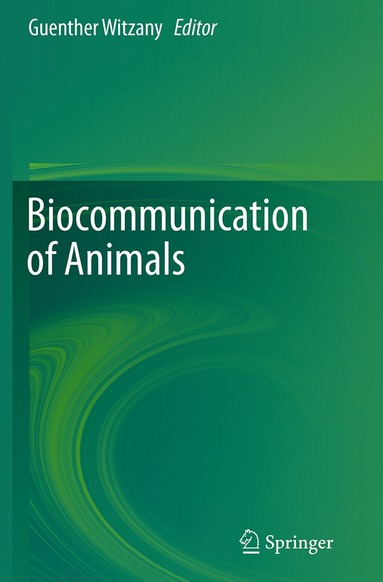 bokomslag Biocommunication of Animals