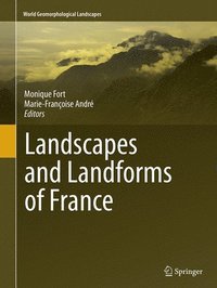 bokomslag Landscapes and Landforms of France