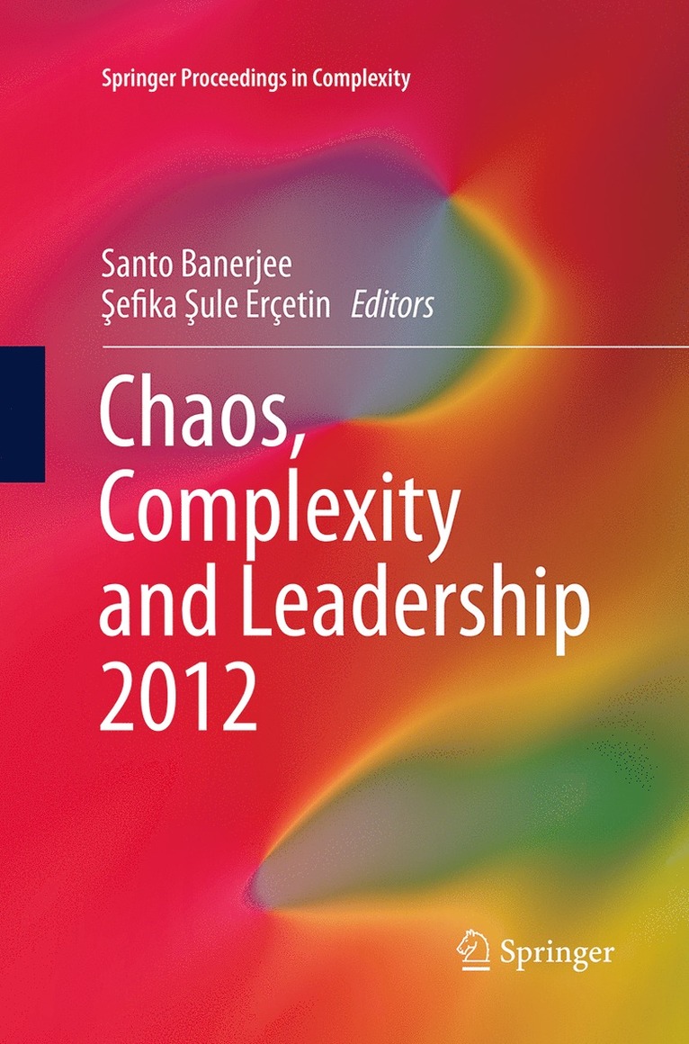 Santo Banerjee, Şefika Şule Erçetin, &#350;efika &#350;ule Erçetin, Sefika Sule Erçetin, ¿Efika ¿Ule Erçetin - Chaos, Complexity and Leadership 2012, Häftad