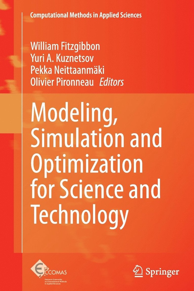 Modeling, Simulation and Optimization for Science and Technology 1