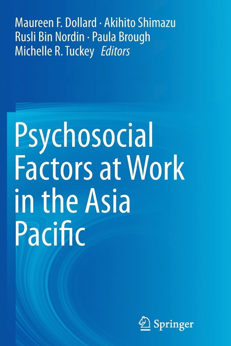 Psychosocial Factors at Work in the Asia Pacific 1