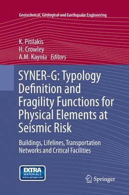 bokomslag SYNER-G: Typology Definition and Fragility Functions for Physical Elements at Seismic Risk