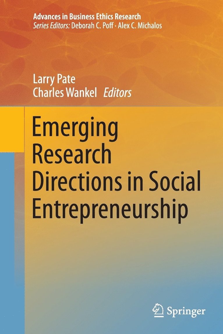 Emerging Research Directions in Social Entrepreneurship 1