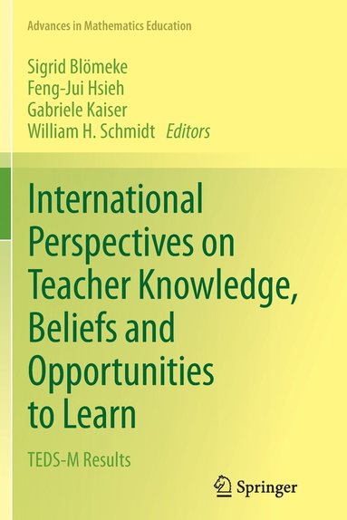 bokomslag International Perspectives on Teacher Knowledge, Beliefs and Opportunities to Learn