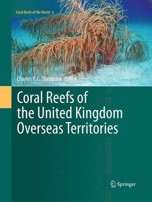 bokomslag Coral Reefs of the United Kingdom Overseas Territories