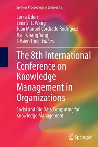 bokomslag The 8th International Conference on Knowledge Management in Organizations