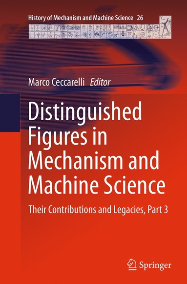 bokomslag Distinguished Figures in Mechanism and Machine Science