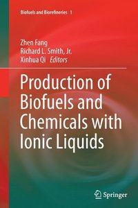 bokomslag Production of Biofuels and Chemicals with Ionic Liquids