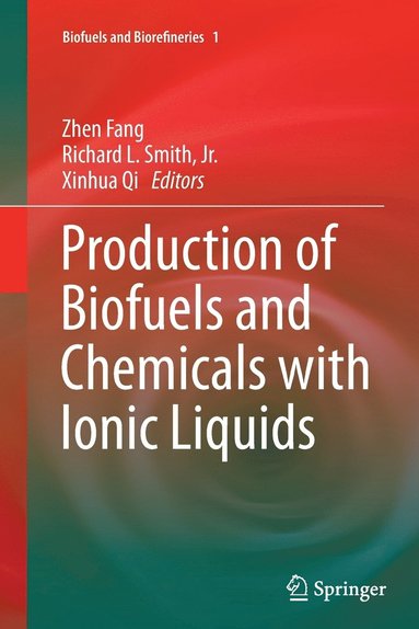 bokomslag Production of Biofuels and Chemicals with Ionic Liquids