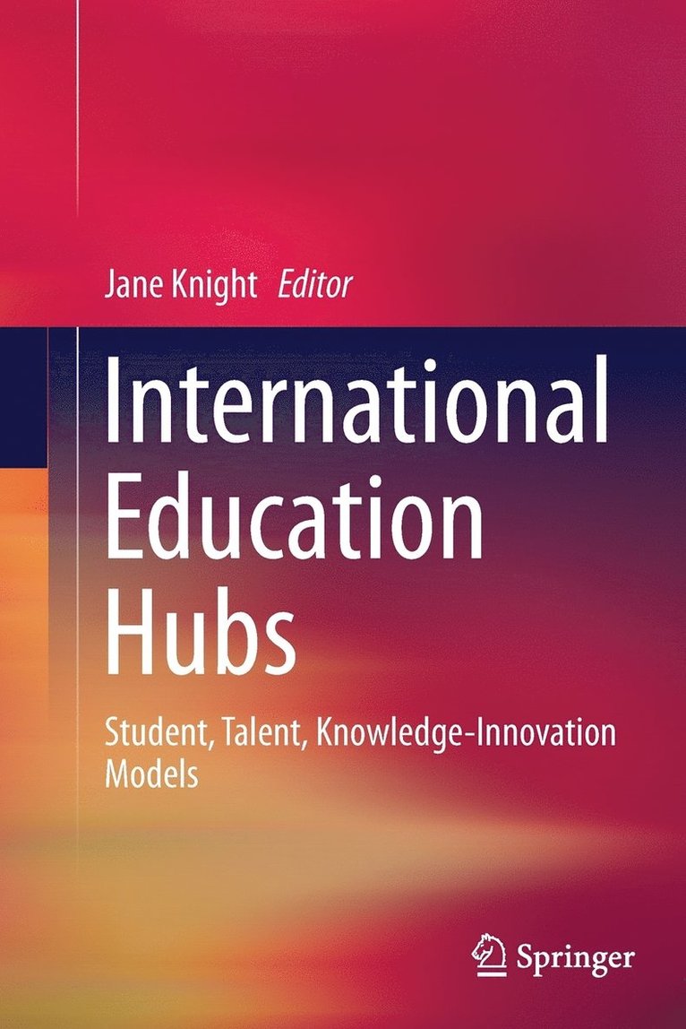 Jane Knight - International Education Hubs, Häftad