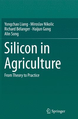 bokomslag Silicon in Agriculture