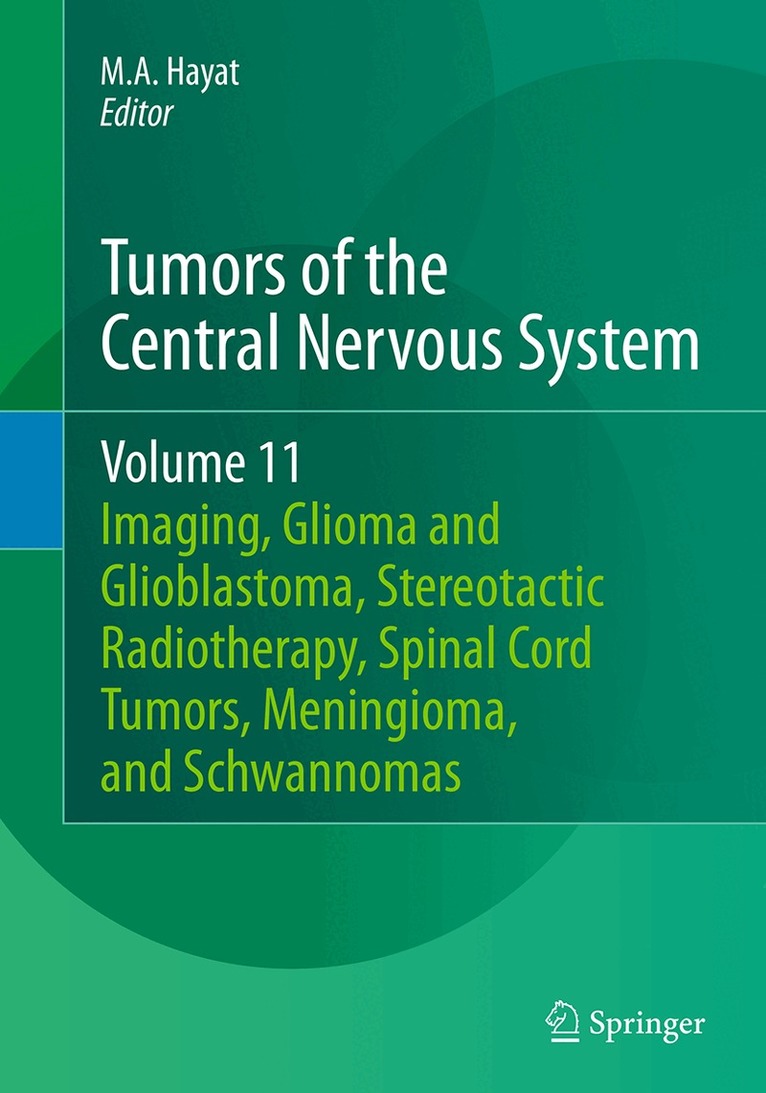 Tumors of the Central Nervous System, Volume 11