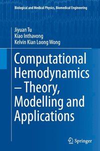 bokomslag Computational Hemodynamics  Theory, Modelling and Applications