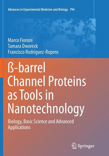 bokomslag -barrel Channel Proteins as Tools in Nanotechnology