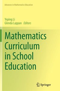 bokomslag Mathematics Curriculum in School Education