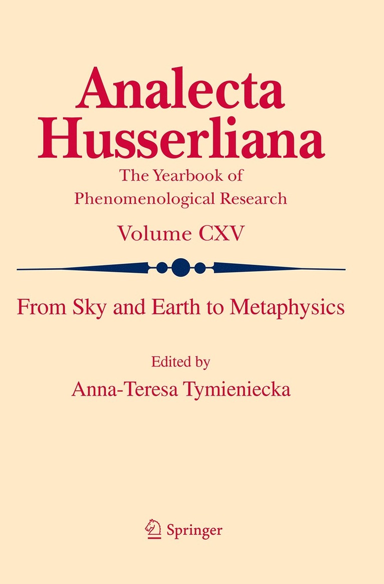 Anna-Teresa Tymieniecka - From Sky and Earth to Metaphysics, Häftad
