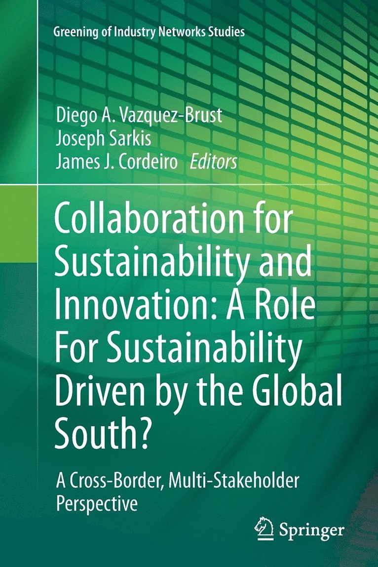 Collaboration for Sustainability and Innovation: A Role For Sustainability Driven by the Global South? 1
