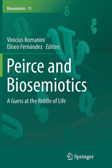 bokomslag Peirce and Biosemiotics