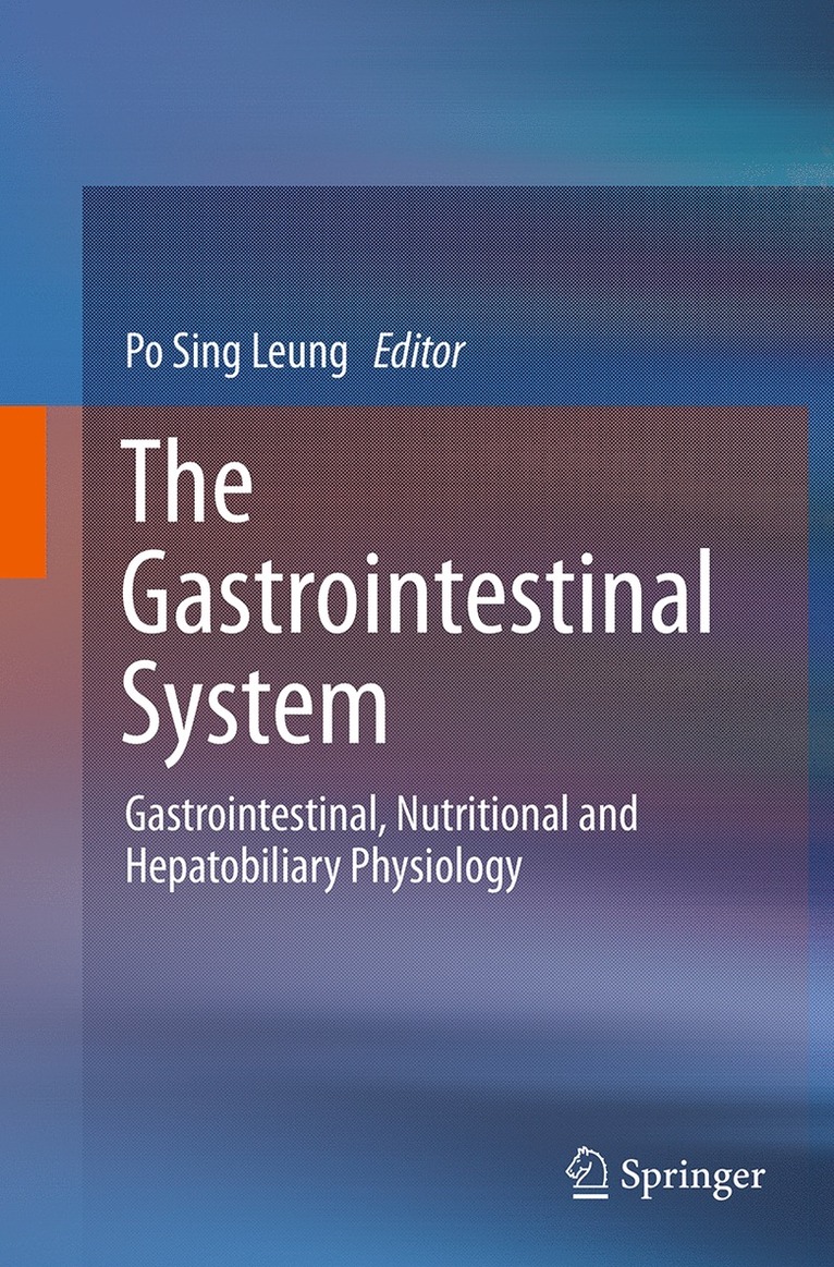 Po Sing Leung - Gastrointestinal System, Häftad