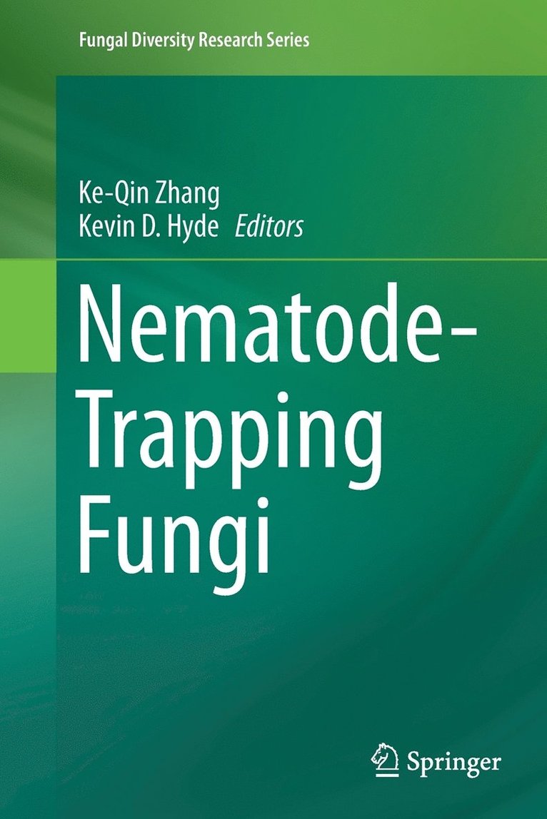 Ke-Qin Zhang, Kevin D. Hyde - Nematode-Trapping Fungi, Häftad