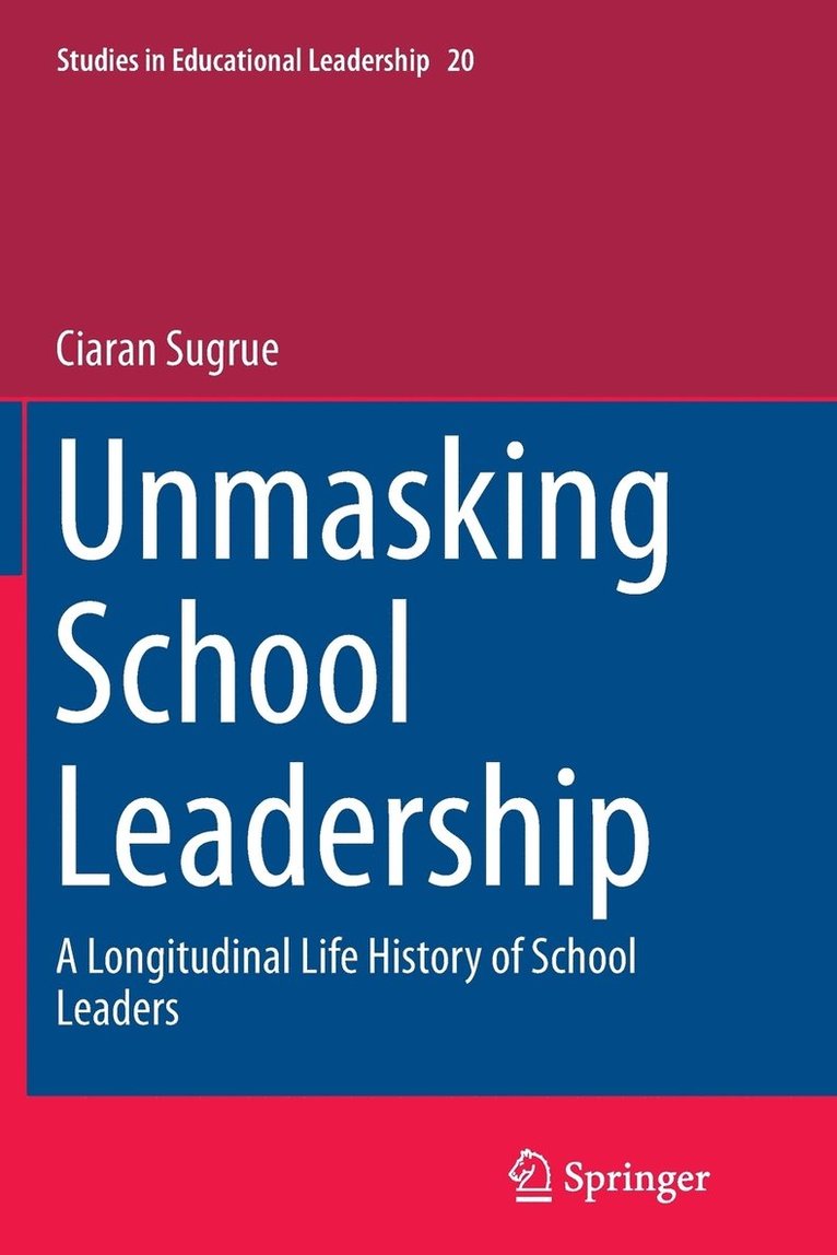 Unmasking School Leadership 1