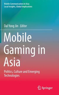 bokomslag Mobile Gaming in Asia