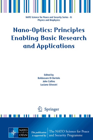 Baldassare Di Bartolo, John Collins, Luciano Silvestri - Nano-Optics: Principles Enabling Basic Research and Applications, Inbunden