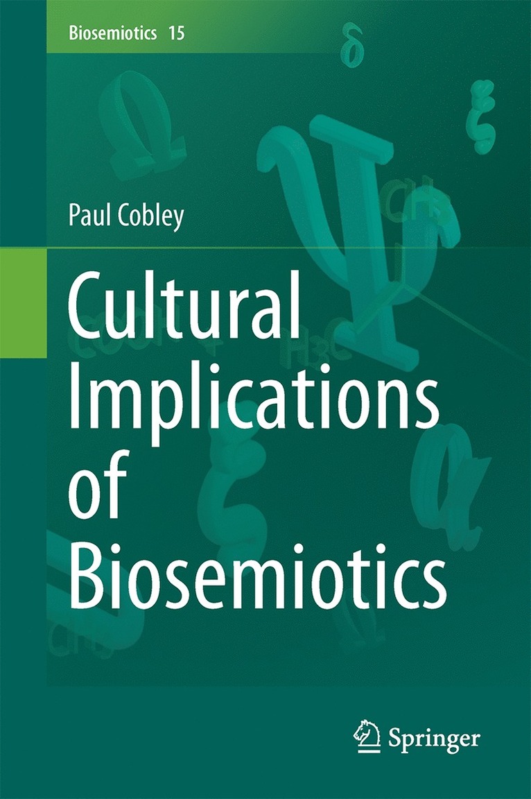 Paul Cobley - Cultural Implications of Biosemiotics, Inbunden