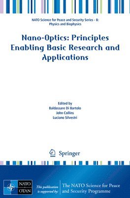 Nano-Optics: Principles Enabling Basic Research and Applications 1