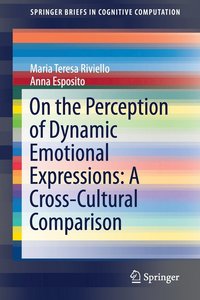 bokomslag On the Perception of Dynamic Emotional Expressions: A Cross-cultural Comparison