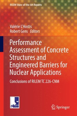bokomslag Performance Assessment of Concrete Structures and Engineered Barriers for Nuclear Applications
