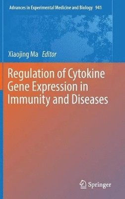 bokomslag Regulation of Cytokine Gene Expression in Immunity and Diseases