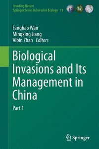 bokomslag Biological Invasions and Its Management in China