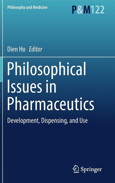 bokomslag Philosophical Issues in Pharmaceutics