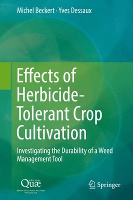 bokomslag Effects of Herbicide-Tolerant Crop Cultivation