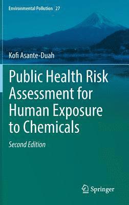 bokomslag Public Health Risk Assessment for Human Exposure to Chemicals