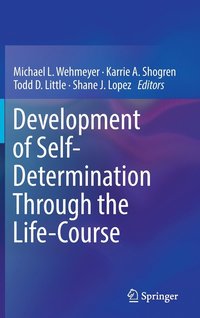 bokomslag Development of Self-Determination Through the Life-Course