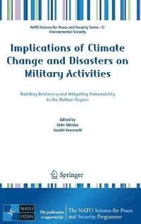 bokomslag Implications of Climate Change and Disasters on Military Activities