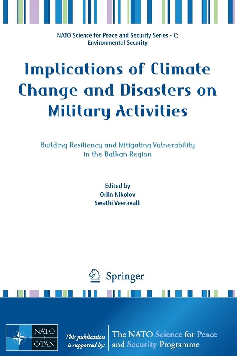 Implications of Climate Change and Disasters on Military Activities 1