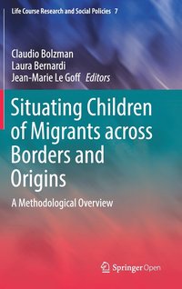 bokomslag Situating Children of Migrants across Borders and Origins
