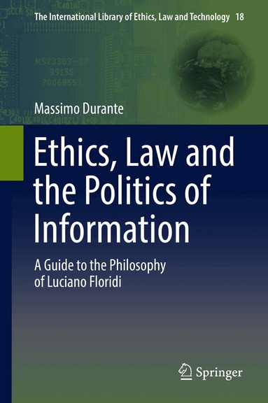 Massimo Durante - Ethics, Law and the Politics of Information, Inbunden