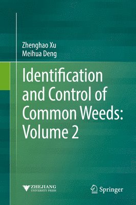 Identification and Control of Common Weeds: Volume 2