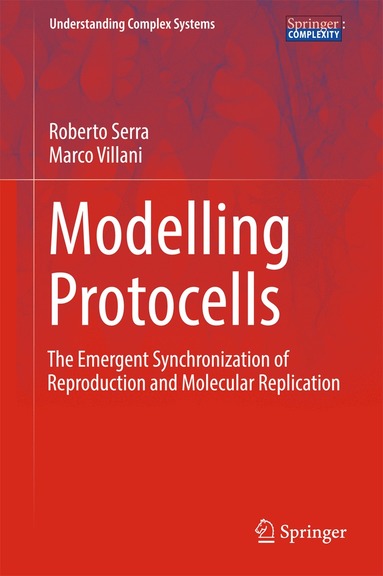 Roberto Serra, Marco Villani - Modelling Protocells, Inbunden